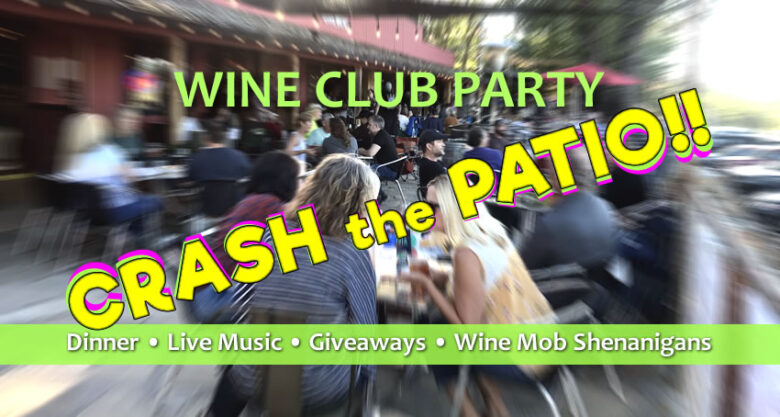 Crash the Patio wine club party