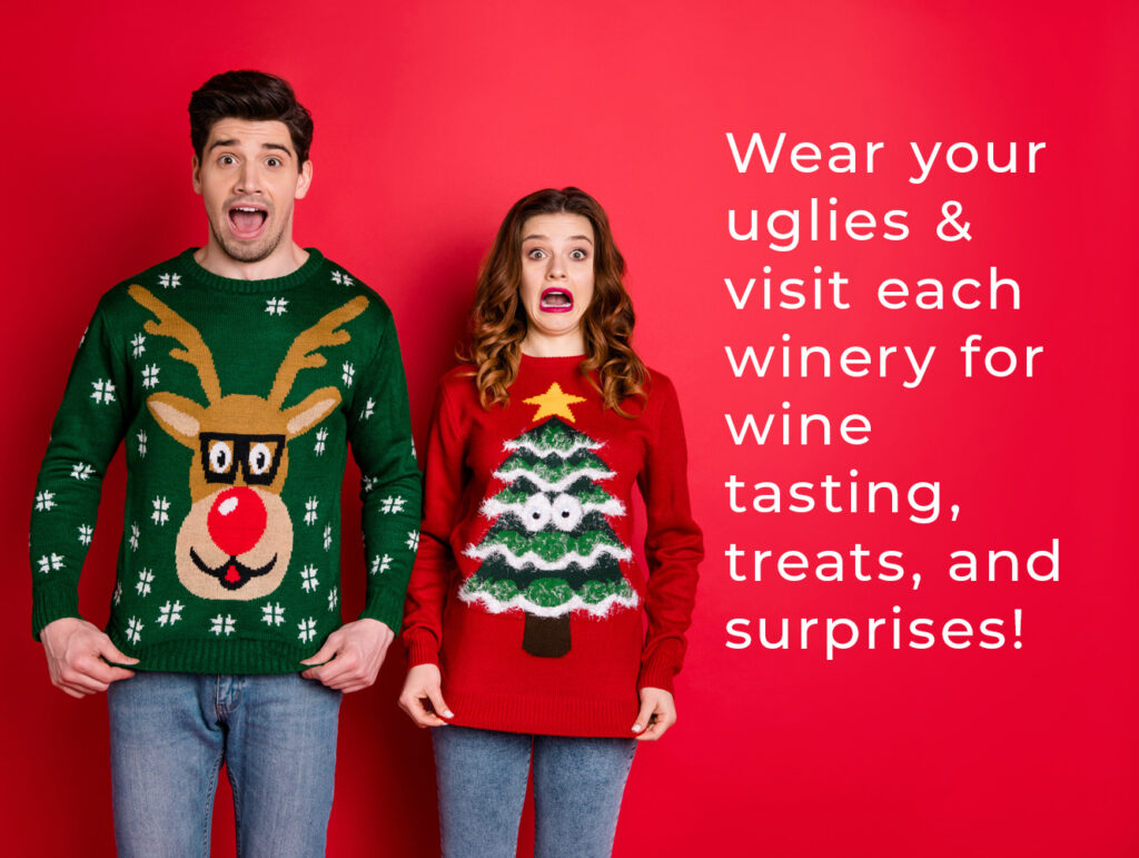 Man and woman in ugly Christmas sweaters invitation to visit each winery for tasting, treats, surprises